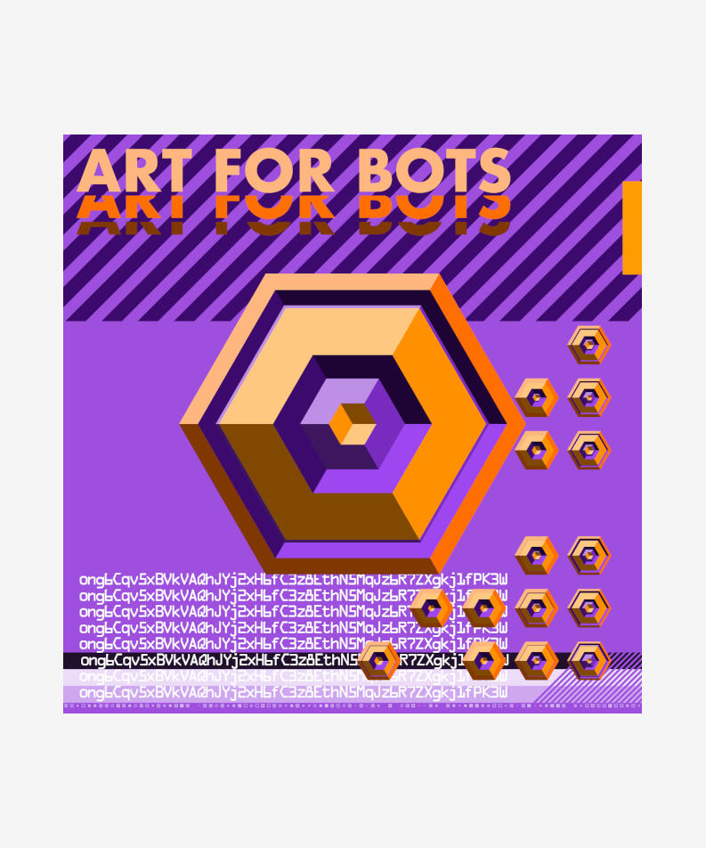 Daniel Catt England Hexagones - Art for Bots for Humans, 2022 Code-based generative, long-form